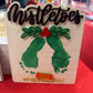 Mistletoes Sign