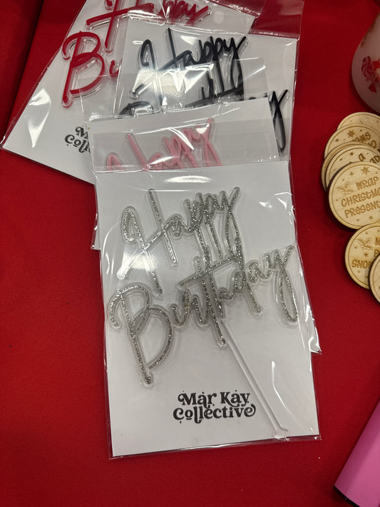 Happy Birthday Acrylic Topper Clear